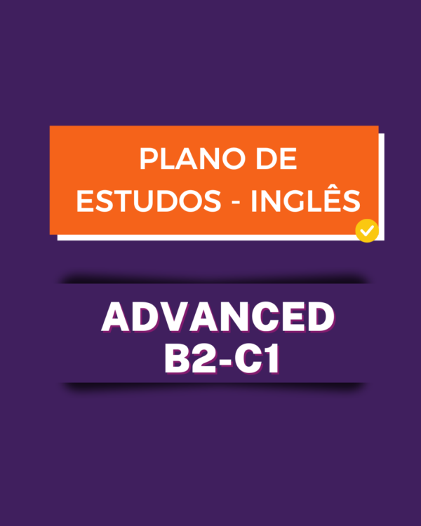 Plano de Estudos B2 - Avançado