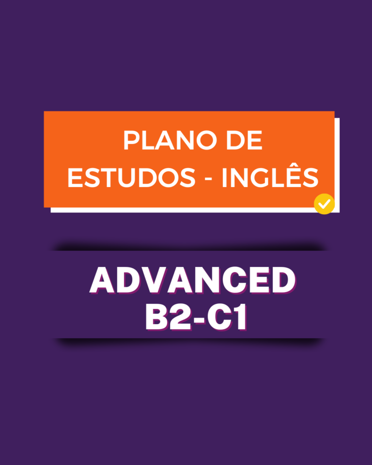 Plano de Estudos B2 – Avançado